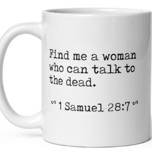 11oz find me a woman who can talk to the dead 8